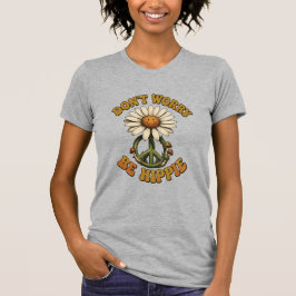 Camiseta Don't Worry, Be Hippie Small Back Image  T-Shirt