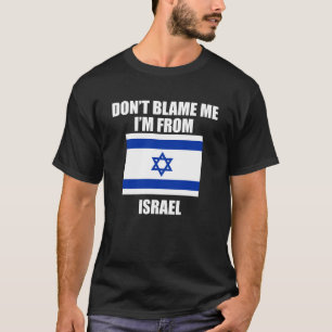 Camiseta Donu2019t Culpen a mí soy de israelíes