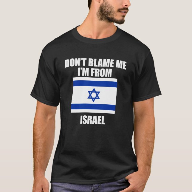 Camiseta Donu2019t Culpen a mí soy de israelíes (Anverso)