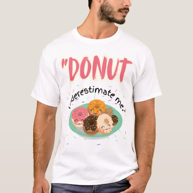 CAMISETA DONUT BAJO ESTIMACIÓN (Anverso)