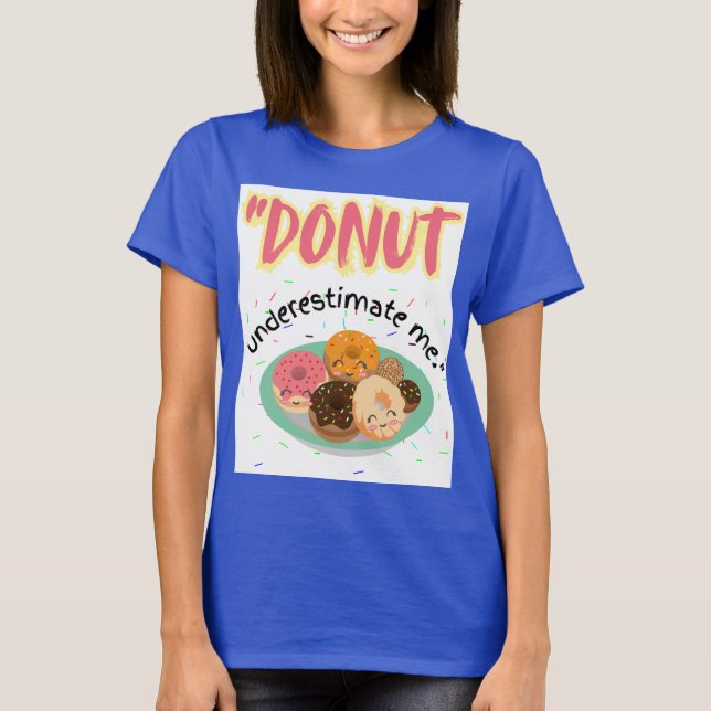 CAMISETA DONUT BAJO ESTIMACIÓN (Anverso)