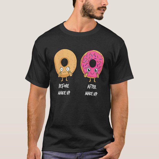 Camiseta Donut Before After Makeup Sarcastic Doughnut Fast  (Anverso)