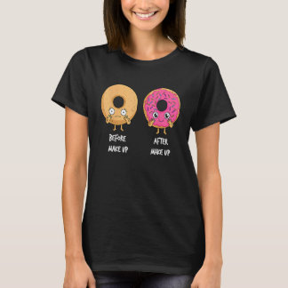 Camiseta Donut Before After Makeup Sarcastic Doughnut Fast