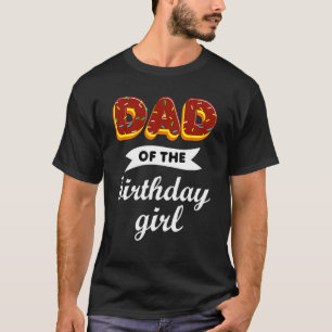 Camiseta Donut Birthday Dad Del Chica De Cumpleaños Donut F