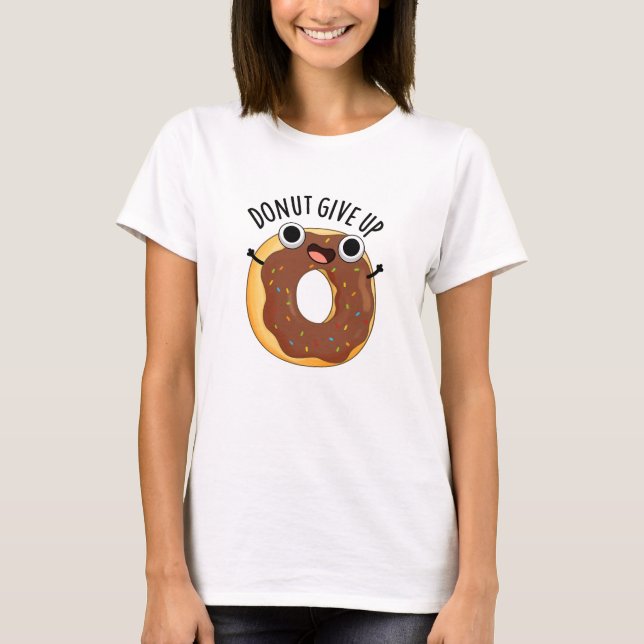 Camiseta Donut deja de lado la diversión de la comida (Anverso)