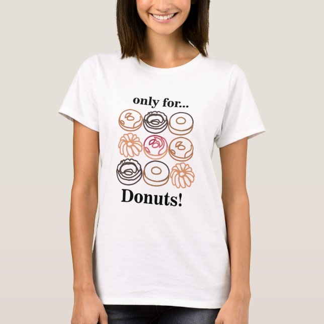 Camiseta Donut Doughnut Sweet Funny (Anverso)