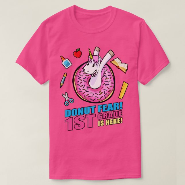Camiseta Donut Fear 1º Grado Está Aquí De Vuelta A La Escue (Diseño del anverso)