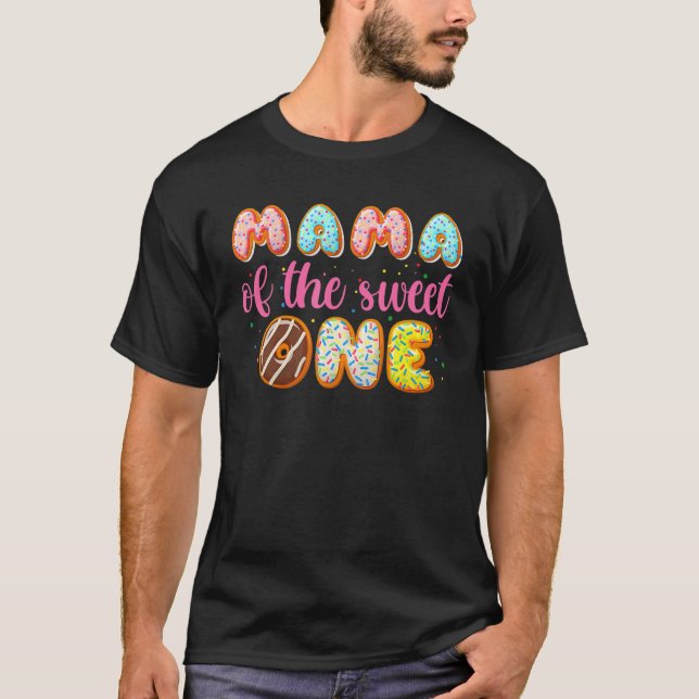 Camiseta Donut First Birthday Girl  Mama Of The Sweet One (Anverso)