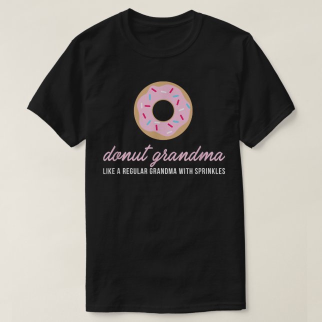Camiseta Donut Grandma  Funny Cute Sprinkles Trendy Gift  (Diseño del anverso)