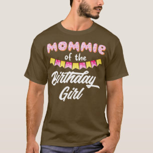 Camiseta Donut Mommie Of Birthday Chica