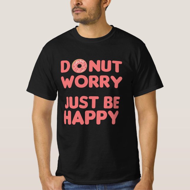Camiseta Donut Pun Graciosa Comida Alegre Rosa (Anverso)