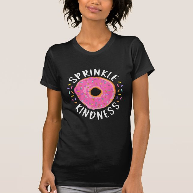 Camiseta Donut Sprinkle Kindness Chicas graciosas (Anverso)