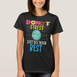 Camiseta Donut Stress Acaba De Hacer El Mejor Test De Maest