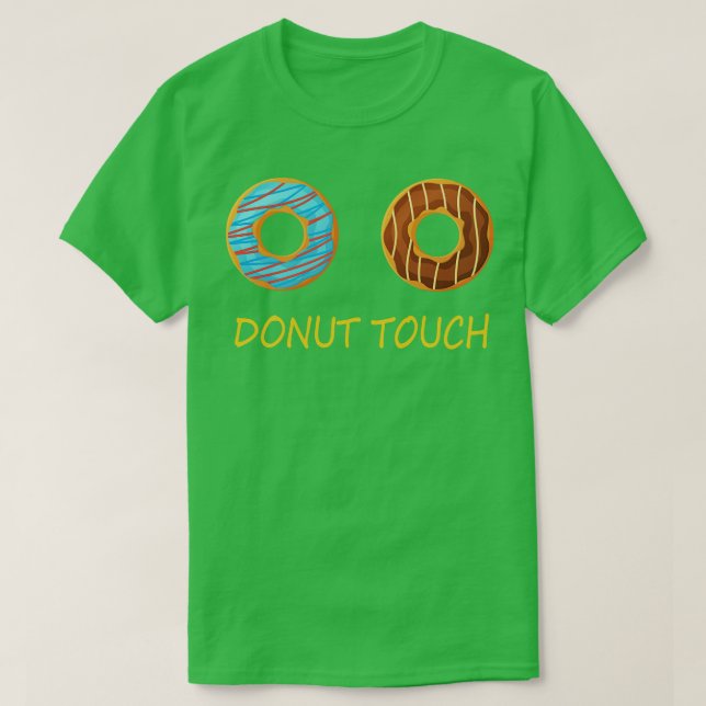 Camiseta Donut Touch (Diseño del anverso)