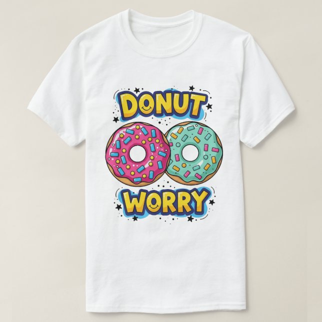 Camiseta Donut Worry (Diseño del anverso)