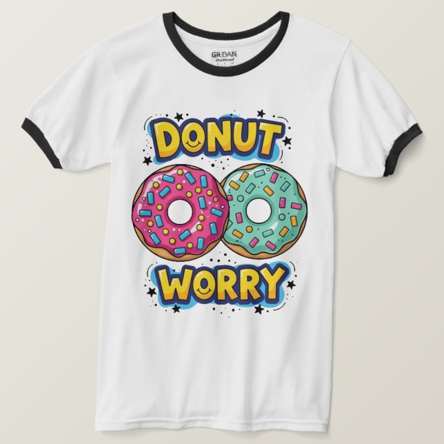 Camiseta Donut Worry Ringer (Anverso del diseño)