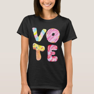 Camiseta Donuts divertidos y Candy Go Vote