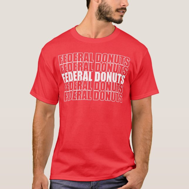 Camiseta Donuts federales donan regalos graciosos a los ama (Anverso)