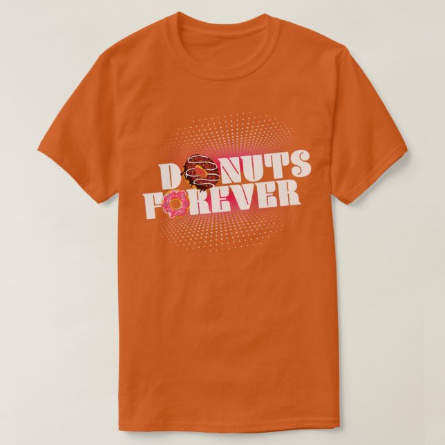 Camiseta Donuts for ever Donut Lover Sweods (Diseño del anverso)