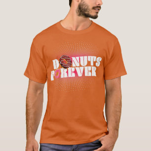 Camiseta Donuts for ever Donut Lover Sweods