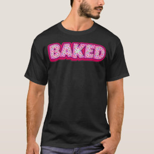 Camiseta Donuts horneados Baker Donut Lover Baking Women Me