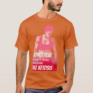 Camiseta DONx27T FLEE HILL KETOSIS con una mujer