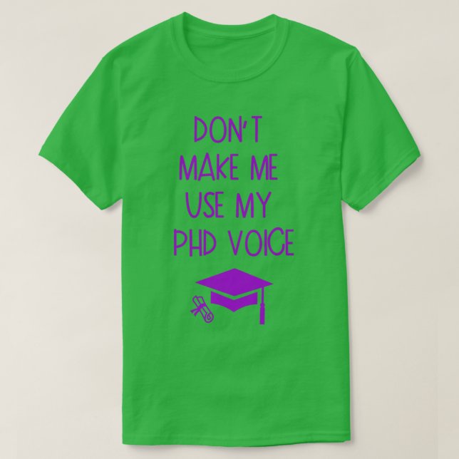 Camiseta Donx27t Hazme uso de mi regalo de graduación de vo (Diseño del anverso)