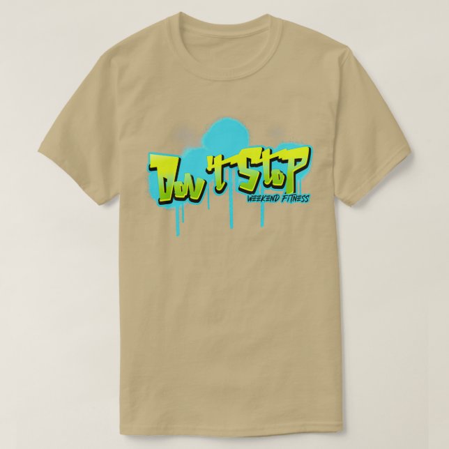 Camiseta Donx27t Stop Graffiti Workout (Diseño del anverso)