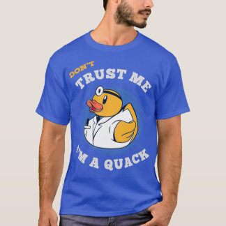 Camiseta Donx27t Trust Me Ix27m a Quack