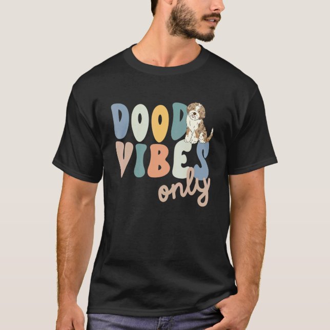 Camiseta Dood Vibes Only Red Merle Aussiedoodle Doodle Mama (Anverso)