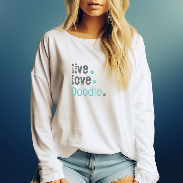 Camiseta Doodle Mom Live Love Long Sleeve T-Shirt (Doodle moms will adore relaxing in this oversized long-sleeve shirt that can also be customized!)