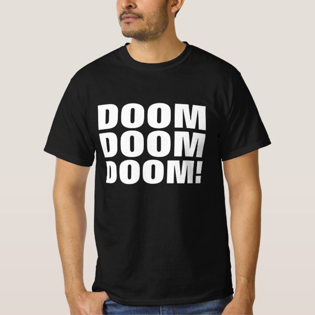 CAMISETA ¡DOOM DOOM! FUNNY ENDTIMES T-SHIRTS (Anverso)