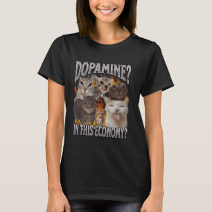 Camiseta Dopamina En Esta Economía Gato Divertido Meme Boot