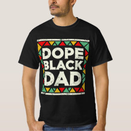 Camiseta Dope Black Dad Day
