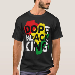 Camiseta Dope Black King African American Melanin Dad Black