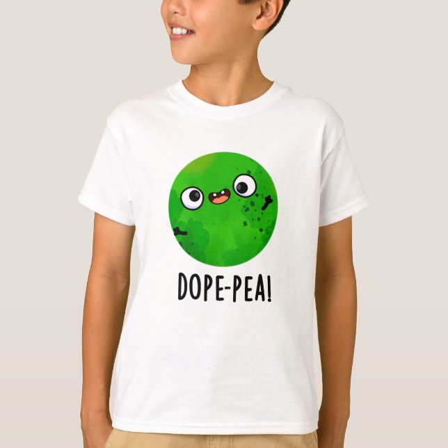 Camiseta Dope-pea Funny Dopey Pea Pun (Anverso)