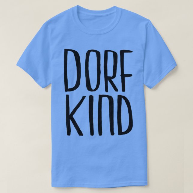 Camiseta Dorfkind Dorf Kind 1 (Diseño del anverso)
