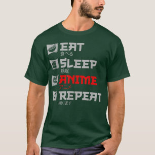 Camiseta Dormir Anime Repetir el lema Otaku Anime de Japón 