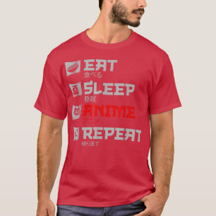 Camiseta Dormir Anime Repetir el lema Otaku Anime de Japón
