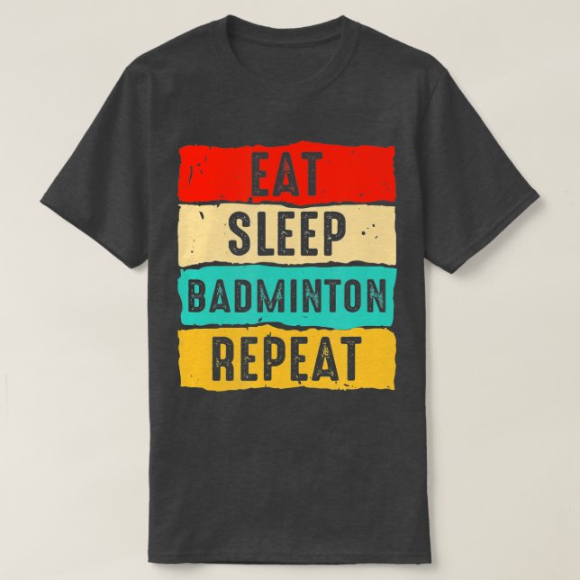 Camiseta Dormir Badminton Repetir Funny Men Badmin (Diseño del anverso)