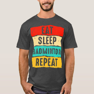 Camiseta Dormir Badminton Repetir Funny Men Badmin