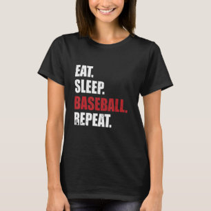 Camiseta Dormir Béisbol Repetir Béisbol Jugador Funny Ba
