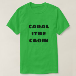 Camiseta dormir como llorar en el cadal gaélico escocés de