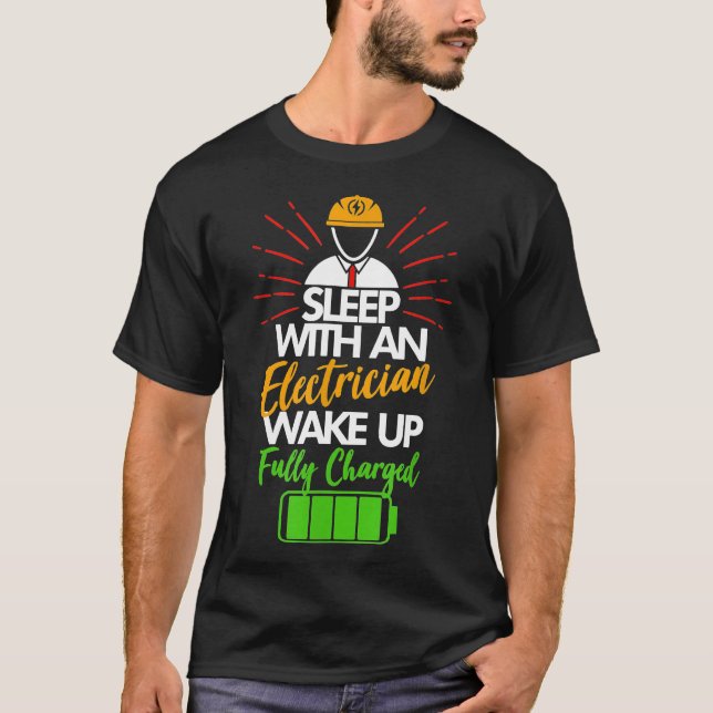 Camiseta Dormir Con Un Despierto Electrista Totalmente Carg (Anverso)