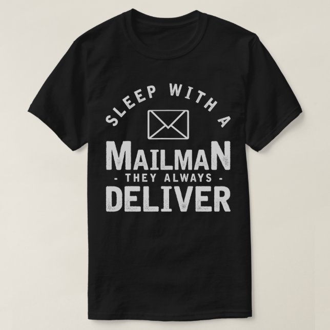 Camiseta Dormir Con Una Ropa De Servicio Postal De Mailman (Diseño del anverso)