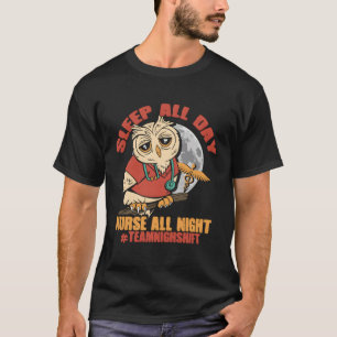 Camiseta Dormir durante todo el día Enfermera todo el día E