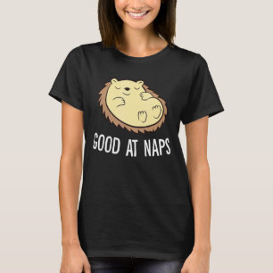 Camiseta Dormir Hedgehog Es Bueno En Las Napas Napping Hedg