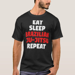 Camiseta Dormir Jiu-Jitsu brasileño repite BJJ Jiu Jitsu