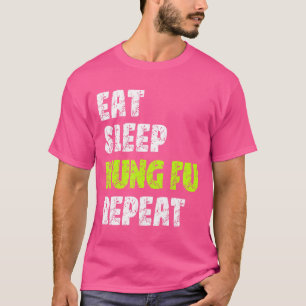 Camiseta Dormir Kung Fu Repetir el arte marcial de Kung Fu