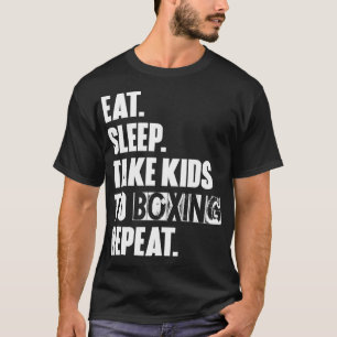 Camiseta Dormir Llevar A Los Niños A Boxing Repetir La Unif